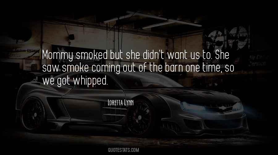 Smoked Out Quotes #68427