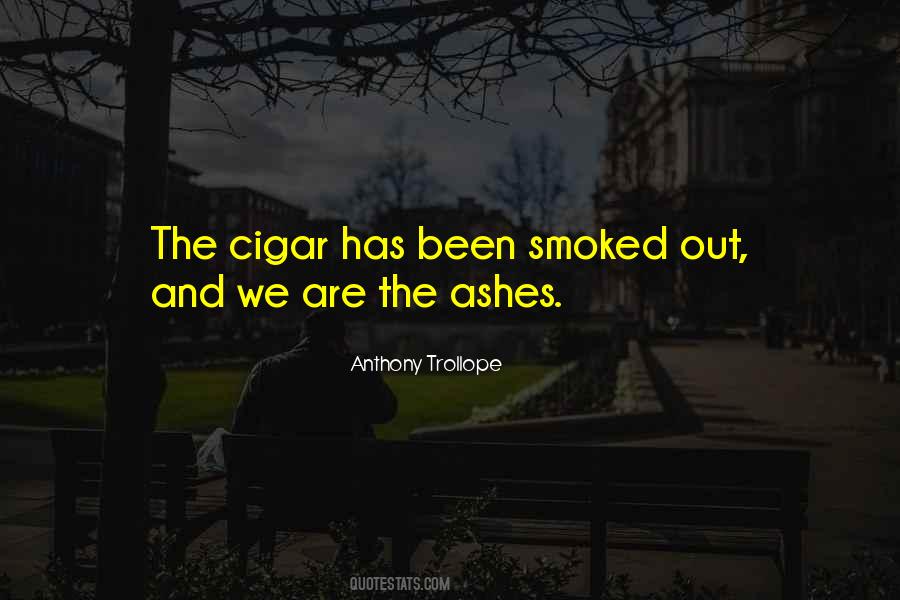 Smoked Out Quotes #800188