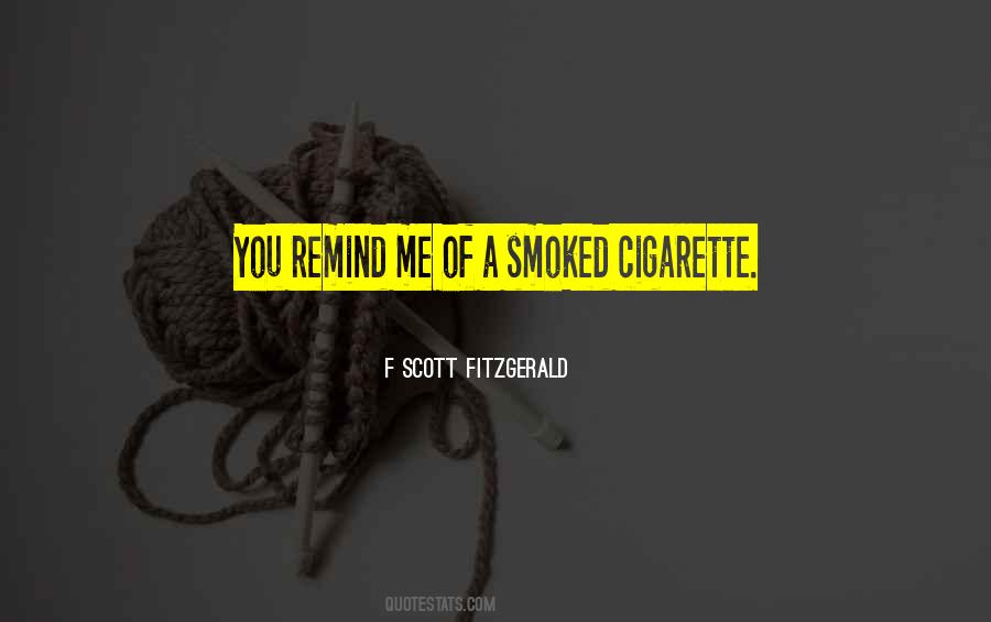 Smoked Quotes #1023205