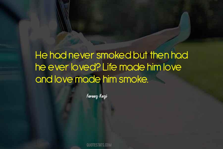 Smoked Quotes #1697901