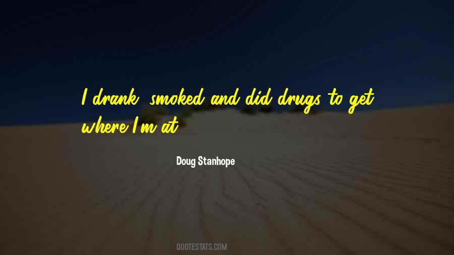 Smoked Up Quotes #123464