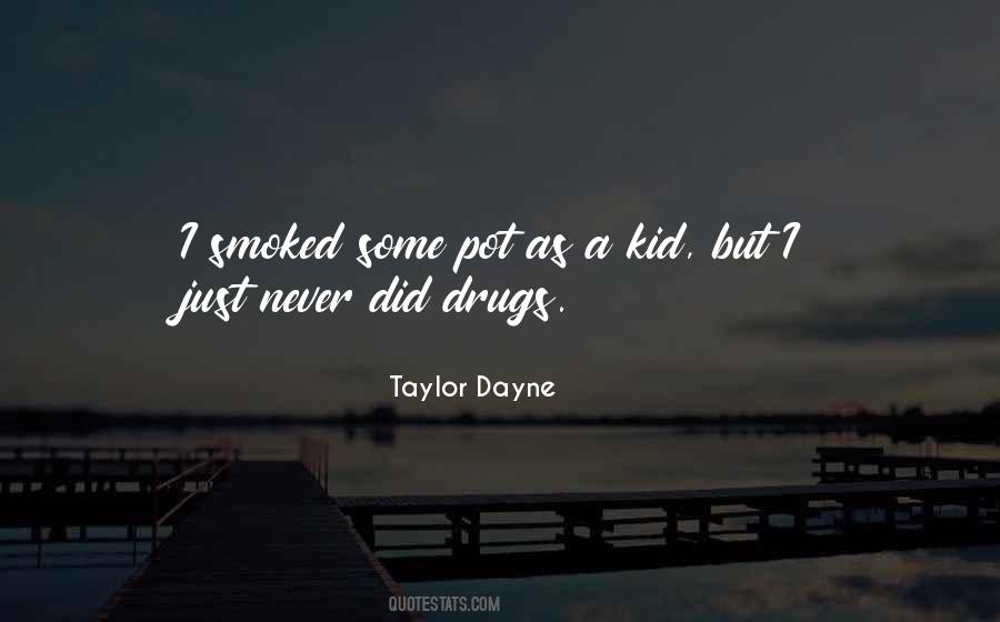 Smoked Up Quotes #363695