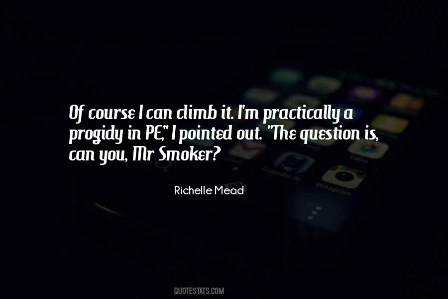 Smoker Quotes #1745360