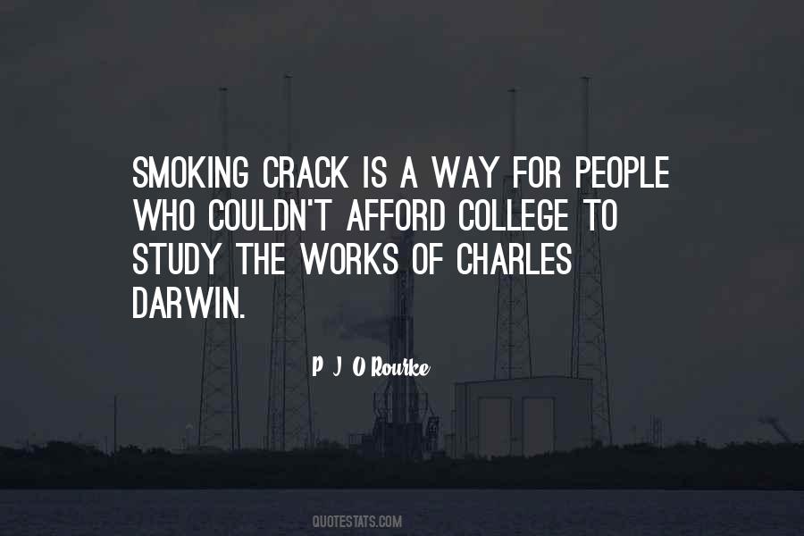 Smoking Crack Quotes #832296