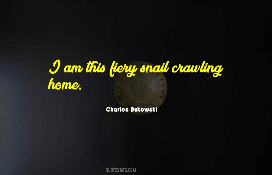 Snail Quotes #1344953