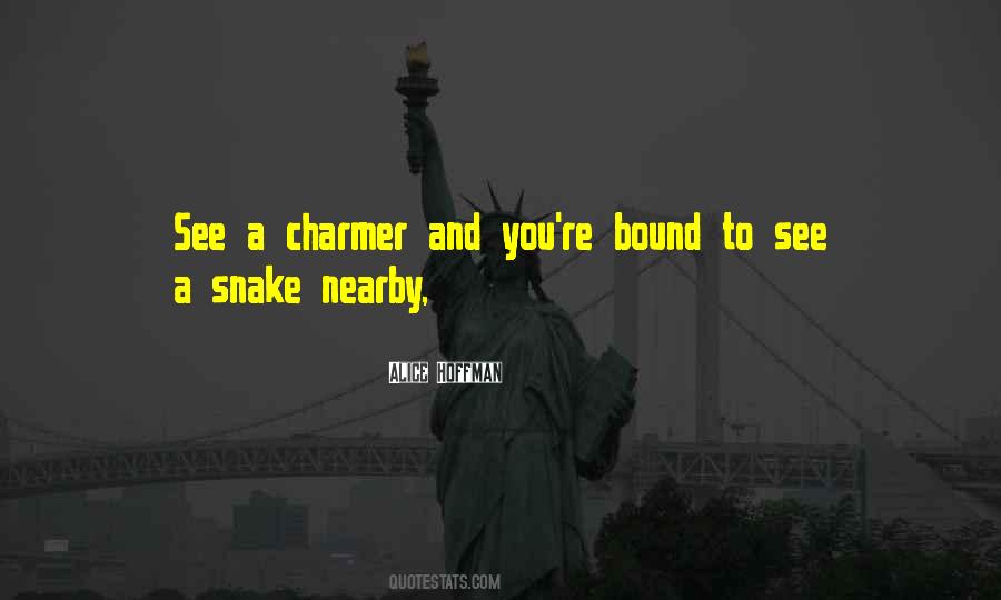 Snake Charmer Quotes #1341650