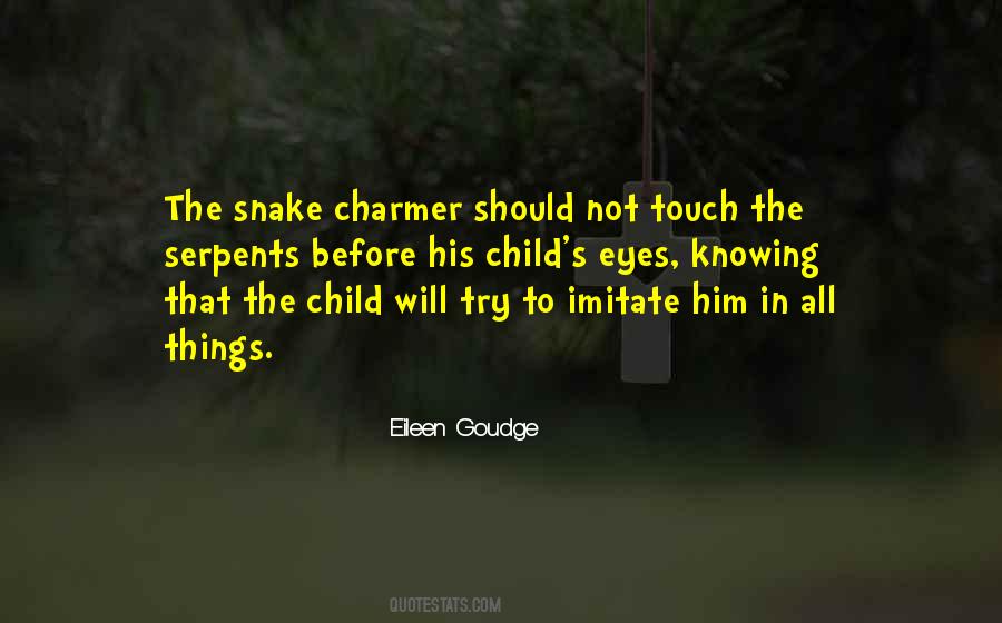 Snake Charmer Quotes #940786