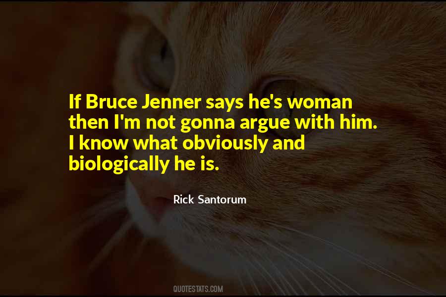 Quotes About Bruce Jenner #1244503