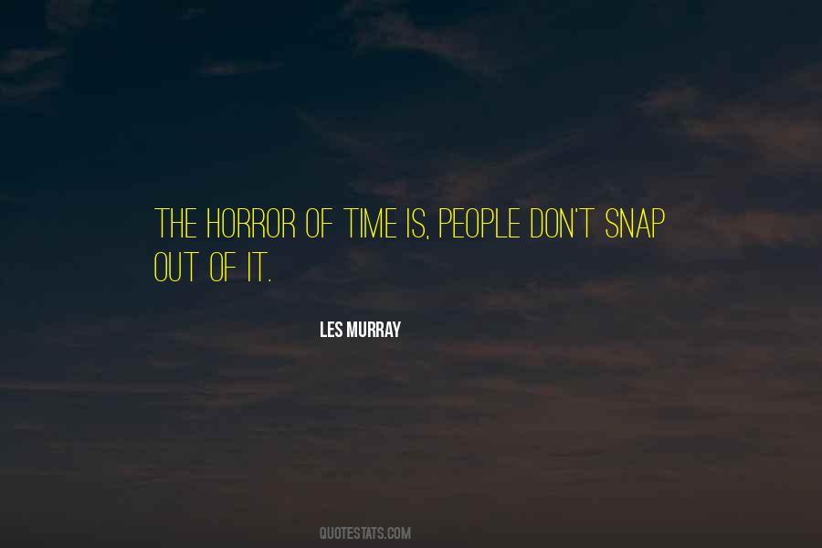 Snap Out Of Quotes #1348148