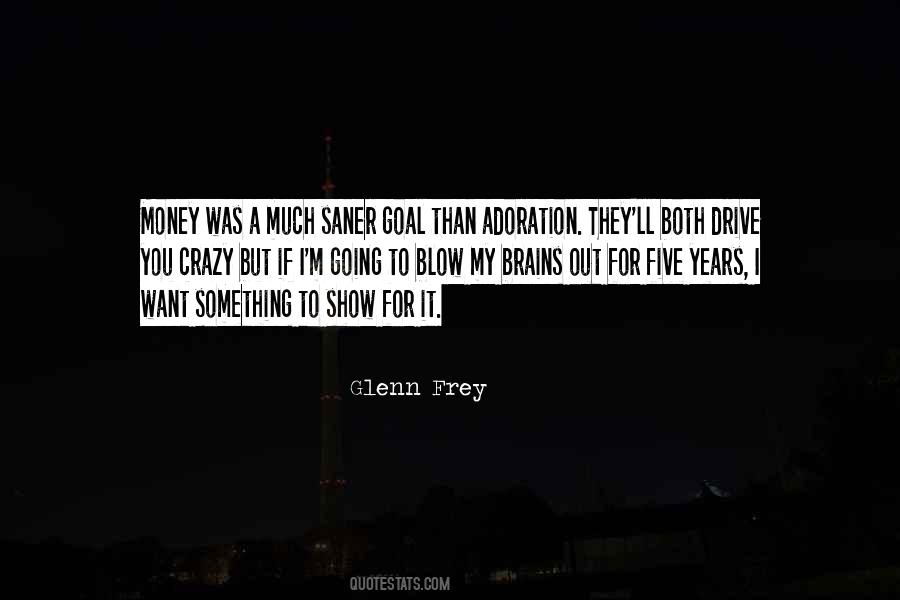 Quotes About Glenn Frey #631175