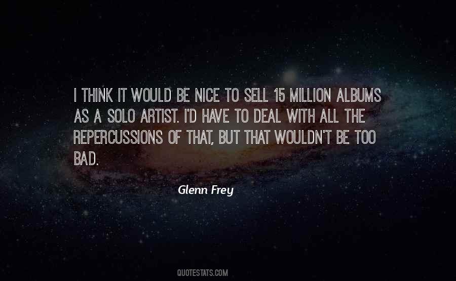 Quotes About Glenn Frey #904125