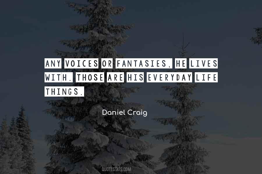 Quotes About Daniel Craig #114289