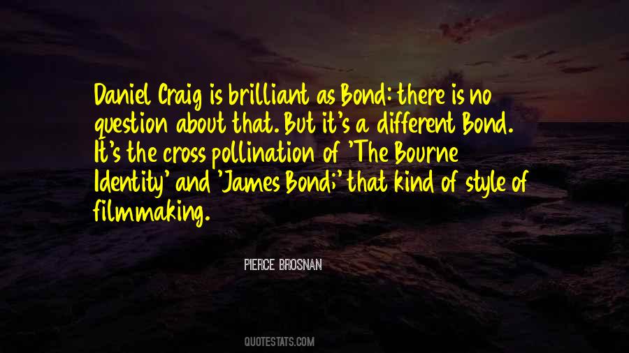 Quotes About Daniel Craig #1599664