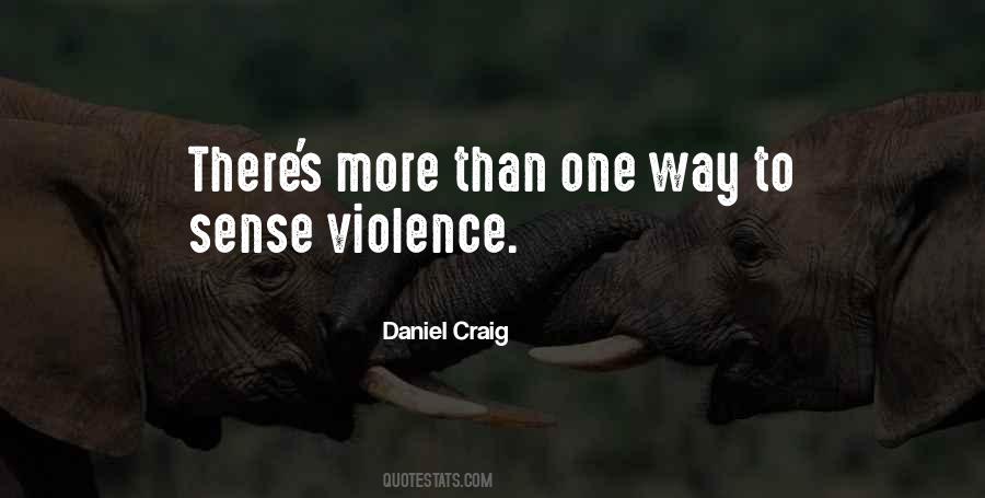 Quotes About Daniel Craig #318611