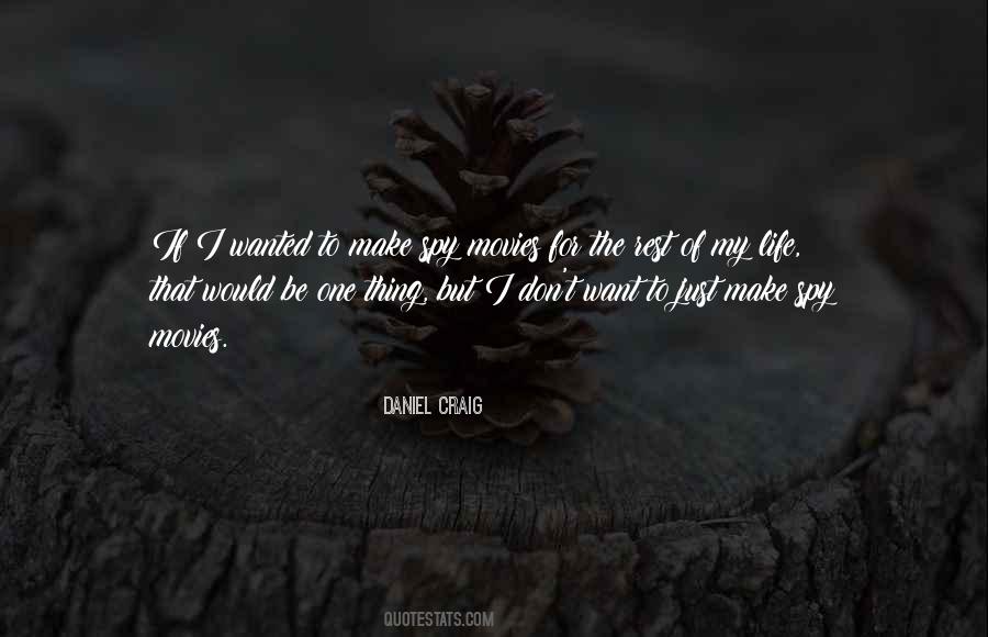 Quotes About Daniel Craig #698395
