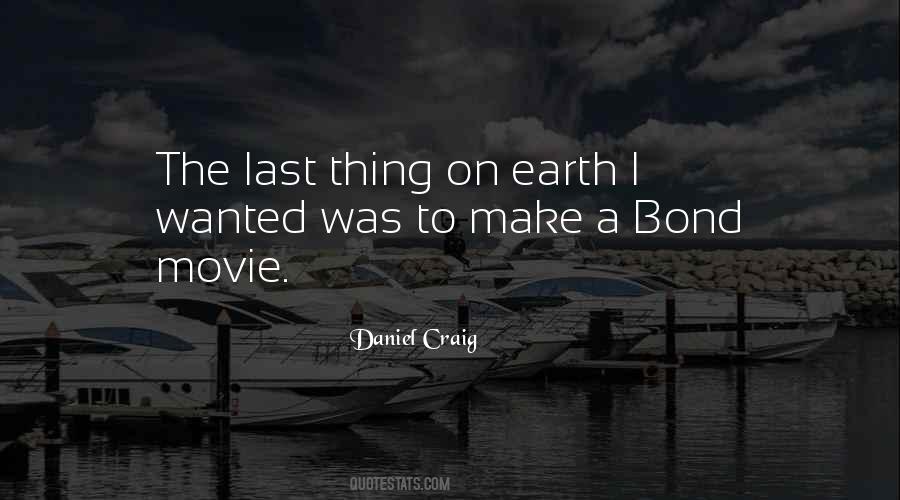 Quotes About Daniel Craig #786489