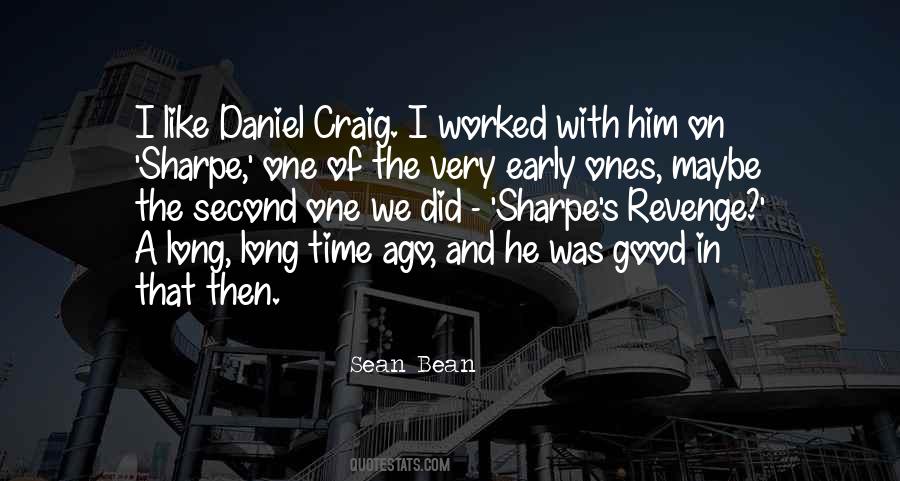 Quotes About Daniel Craig #849339