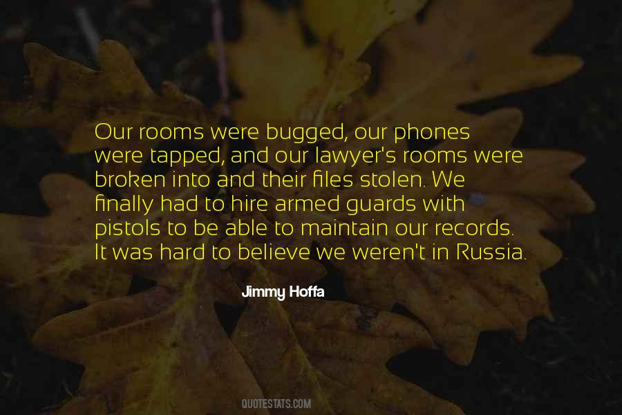 Quotes About Armed Guards #1469317