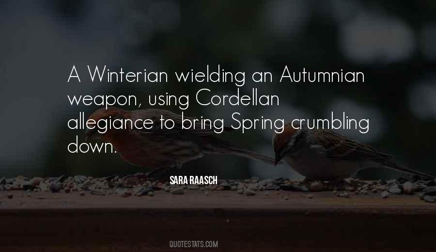 Snow And Ashes Quotes #418294