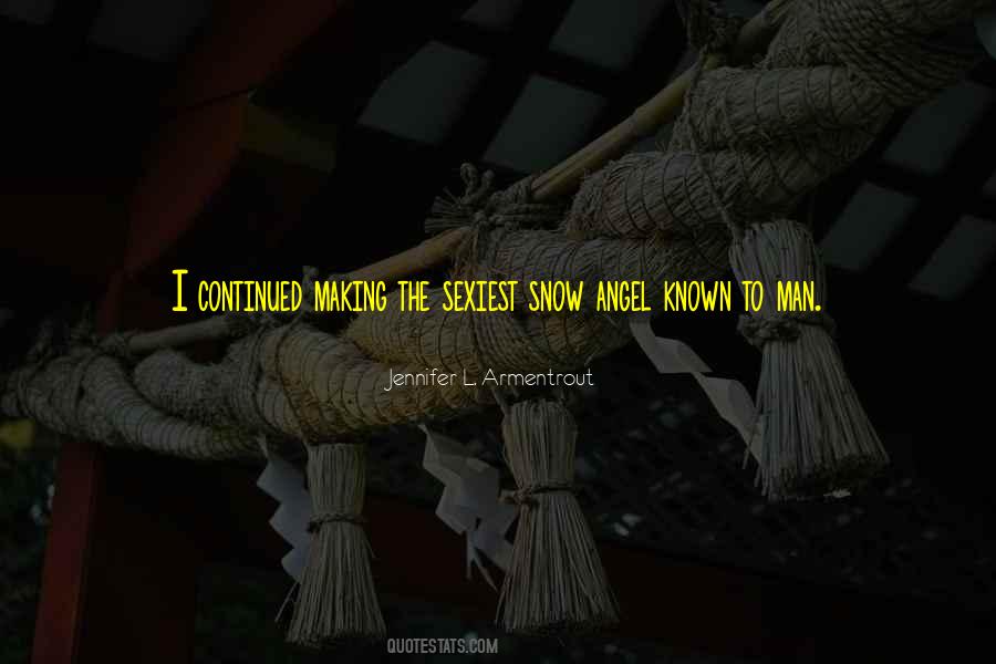 Snow Angel Quotes #564701