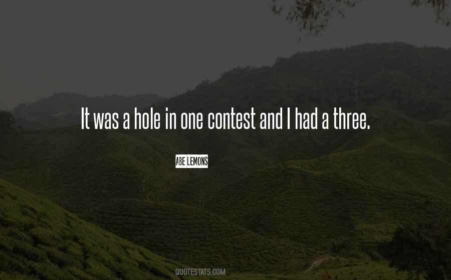 Quotes About A Hole In One #760277