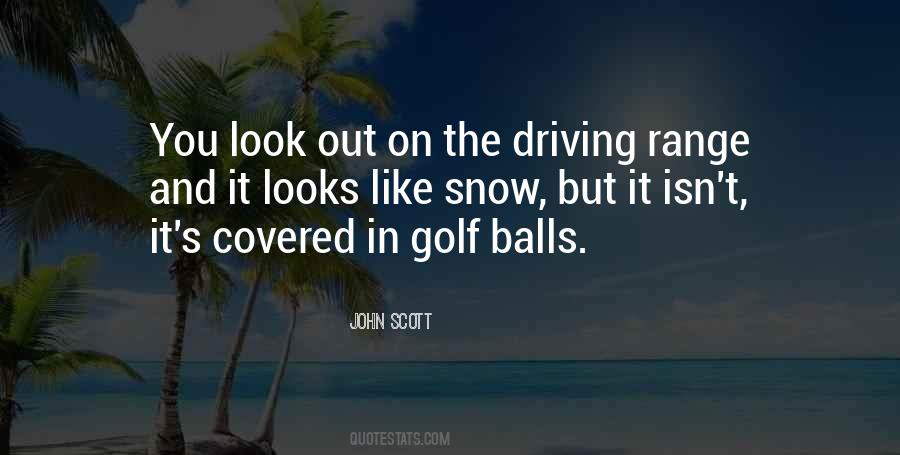 Snow Covered Quotes #1489554