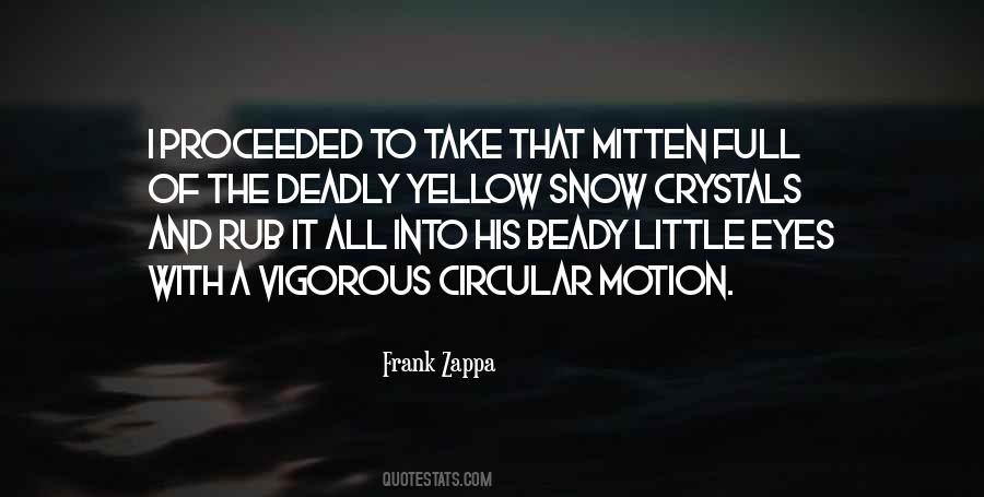 Snow Crystals Quotes #119284