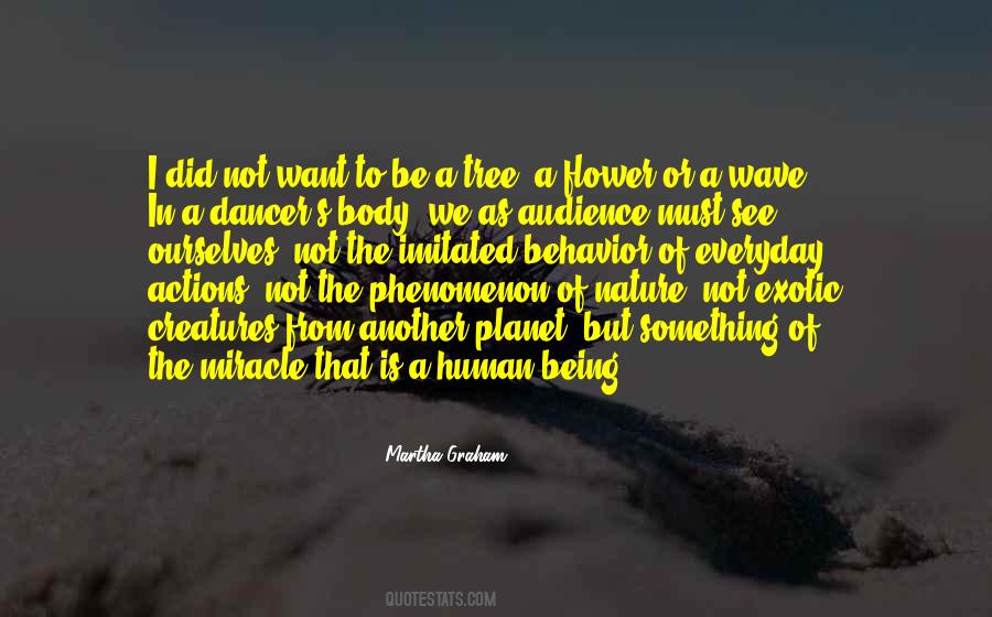 Quotes About A Human Being #1682275