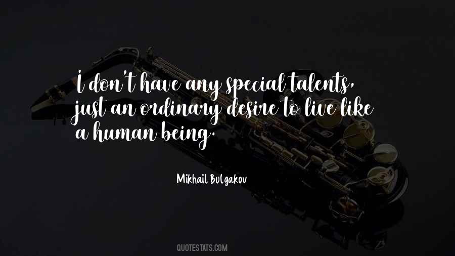 Quotes About A Human Being #1692218