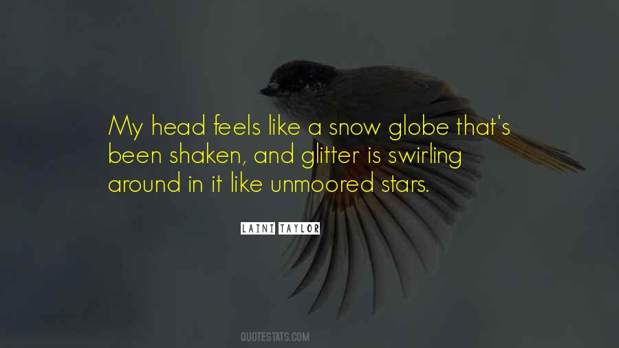 Snow Is Like Quotes #5643