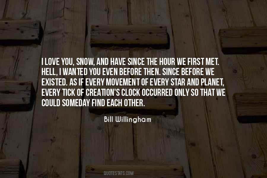 Snow Love Quotes #142731