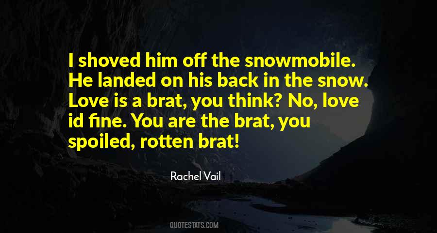 Snow Love Quotes #1511564