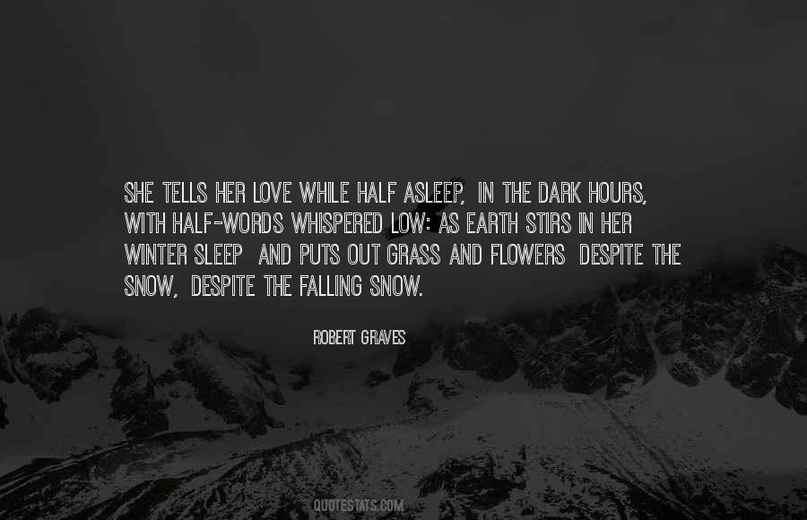 Snow Love Quotes #63349