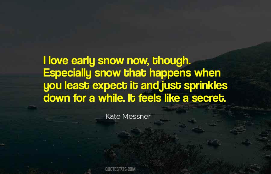 Snow Love Quotes #842672