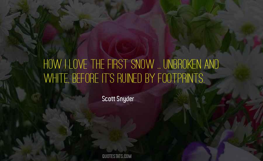 Snow Love Quotes #867330