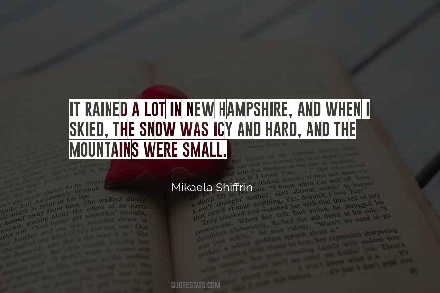 Snow Mountains Quotes #1116227