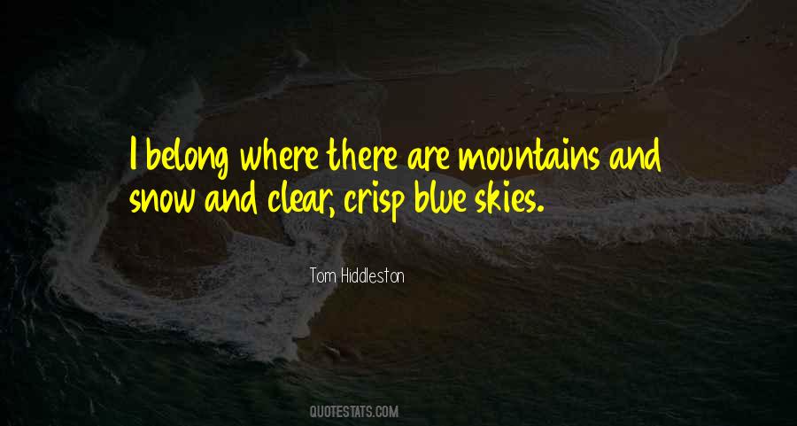 Snow Mountains Quotes #907362