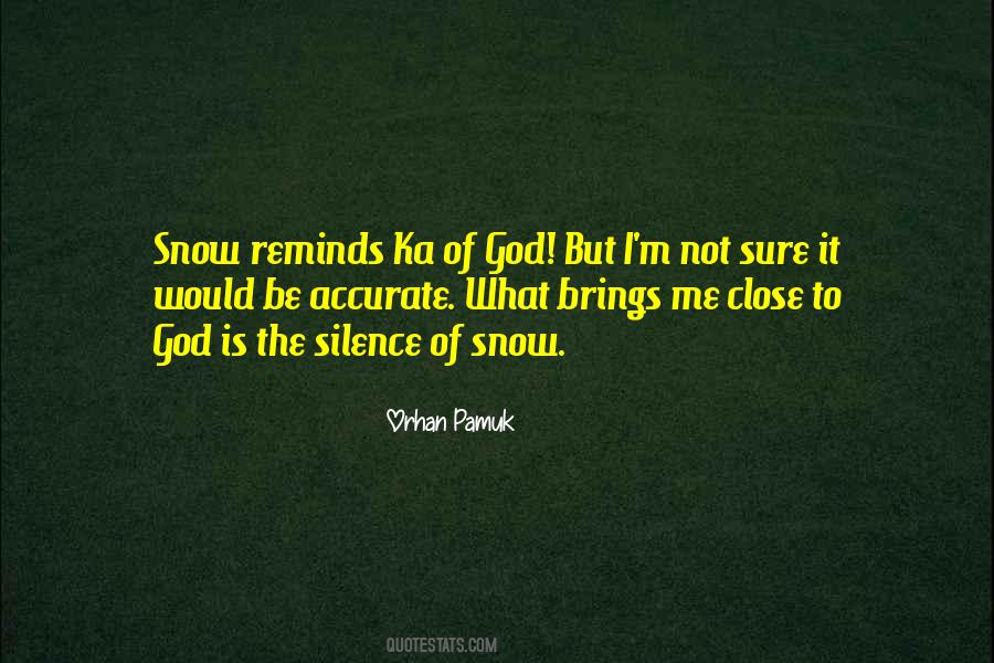 Snow Pamuk Quotes #432559