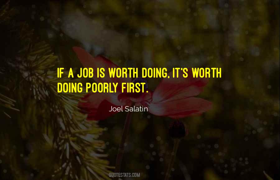 Quotes About A Job Worth Doing #345822