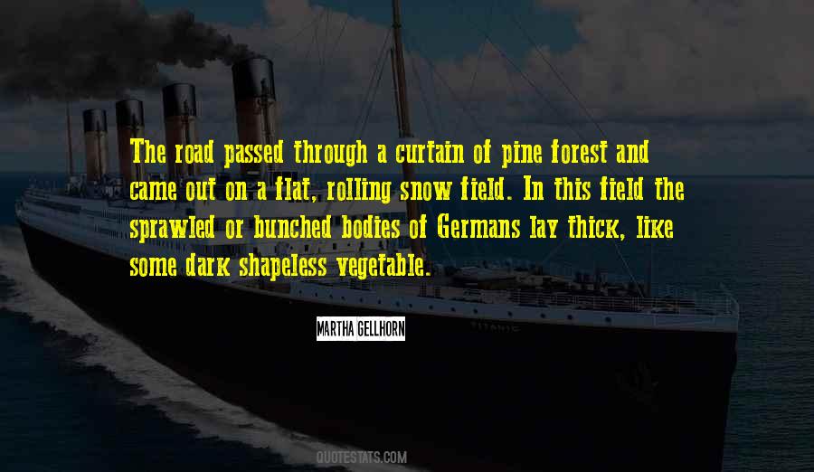 Snow Road Quotes #318678