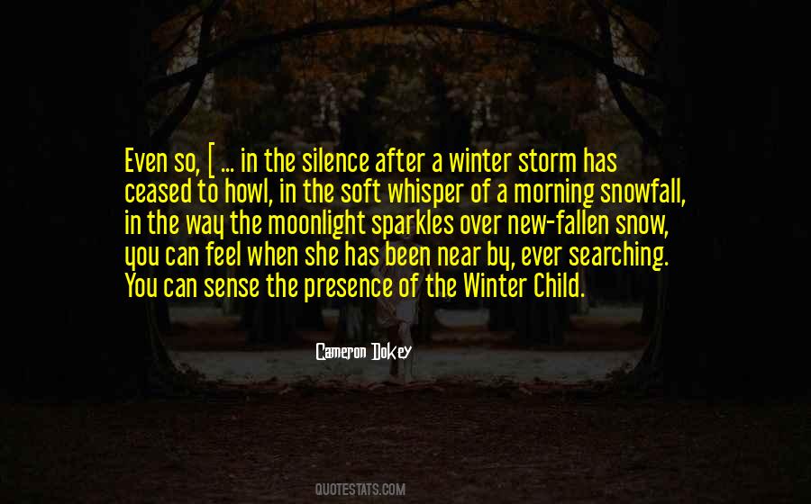 Snow Storm Quotes #1704325