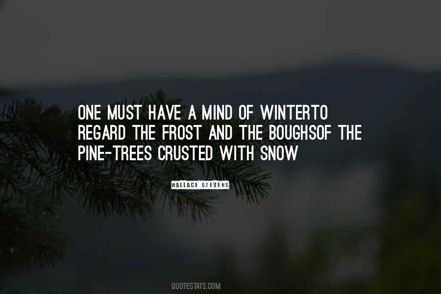 Snow Trees Quotes #69804