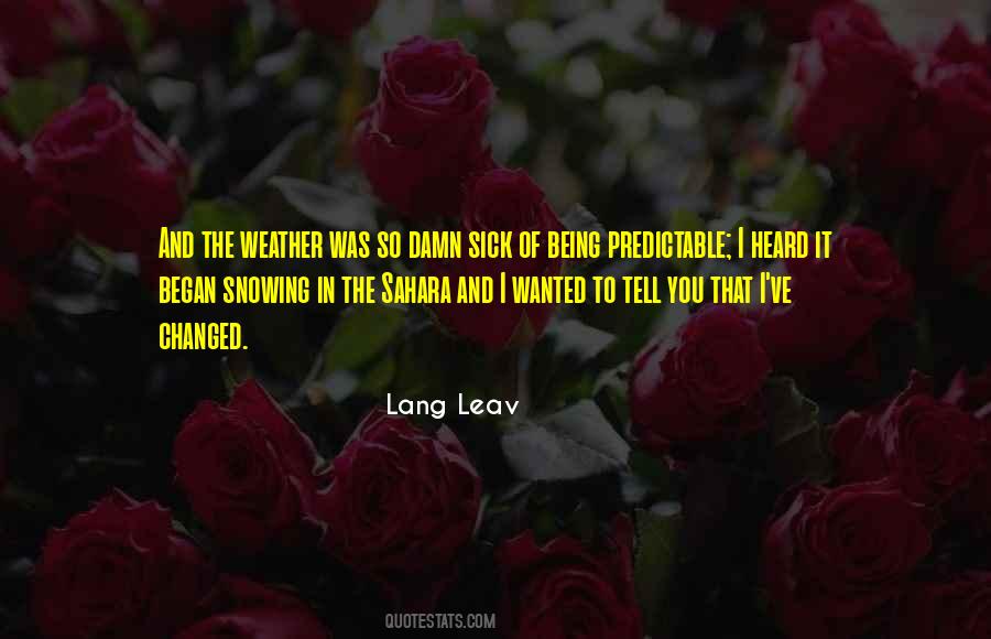 Snowing Outside Quotes #129727
