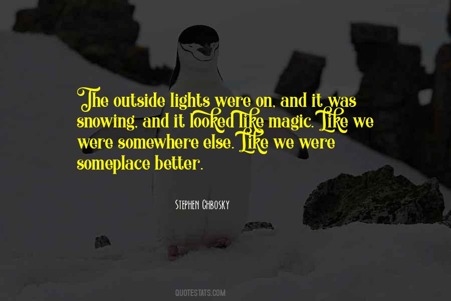 Snowing Outside Quotes #1787149