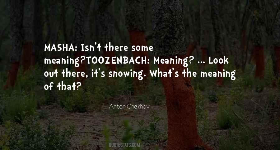 Snowing Outside Quotes #661686