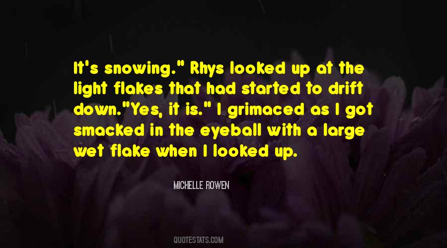 Snowing Outside Quotes #978987