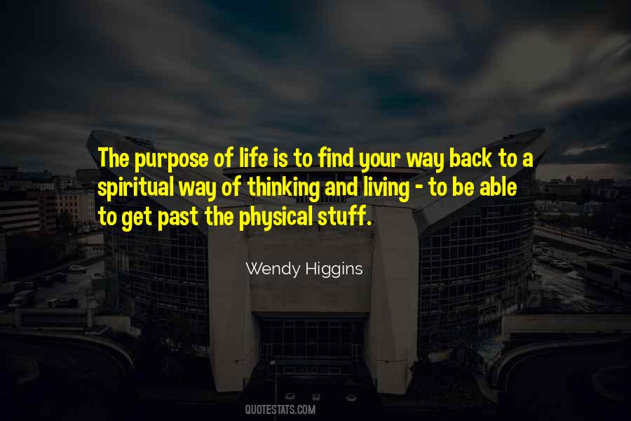 Quotes About A Life Of Purpose #167177