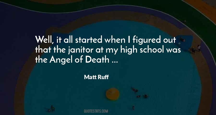 Quotes About Angel Of Death #1147299