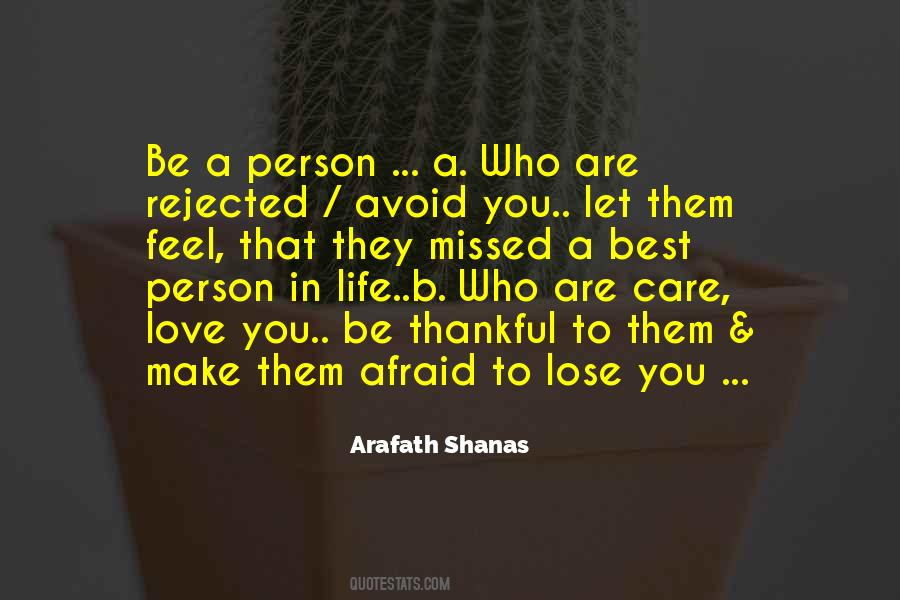 So Afraid To Lose You Quotes #492749