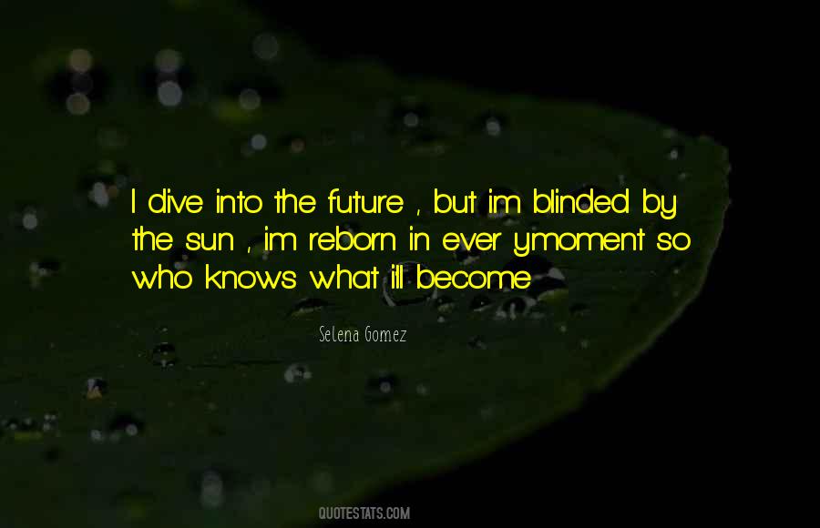 So Blinded Quotes #1252434
